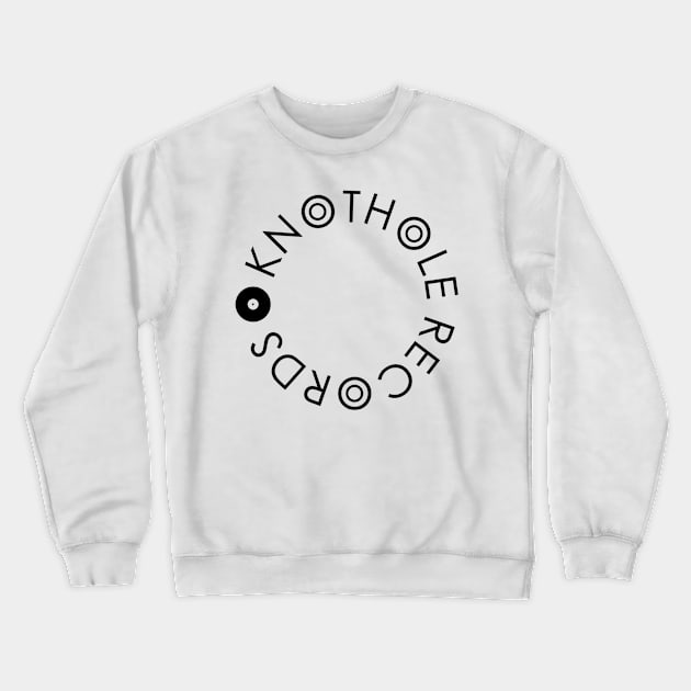 Knothole Records (Black Text) Crewneck Sweatshirt by JamieAlimorad